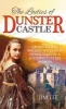 The Ladies of Dunster Castle - Grand Dames, Wicked Wives and Other Tales of a Historic Castle's Women (Paperback) - Jim Lee Photo