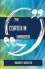 The Cortex M Handbook - Everything You Need to Know about Cortex M (Paperback) - Maurice Webster Photo