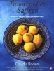 Tamarind and Saffron - Favourite Recipes from the Middle East (Paperback, New Ed) - Claudia Roden Photo