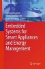 Embedded Systems for Smart Appliances and Energy Management (Hardcover, 2012) - Christoph Grimm Photo