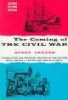 The Coming of the Civil War (Paperback, New edition) - Avery O Craven Photo