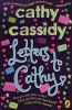 Letters to Cathy (Paperback) - Cathy Cassidy Photo