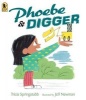 Phoebe and Digger (Paperback) - Tricia Springstubb Photo