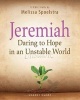 Jeremiah, Leader Guide - Daring to Hope in an Unstable World (Paperback) - Melissa Spoelstra Photo