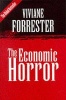 The Economic Horror (Paperback) - Viviane Forrester Photo