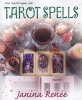 Tarot Spells (Paperback, Rev) - Renee Janina Photo