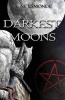 Darkest Moons (Paperback) - A M Esmonde Photo