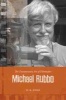 The Documentary Art of Filmmaker Michael Rubbo (Paperback) - DB Jones Photo