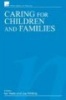 Caring for Children and Families (Paperback) - Ian Peate Photo