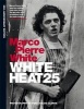 White Heat 25 (Hardcover) - Marco Pierre White Photo