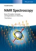 NMR Spectroscopy - Basic Principles, Concepts and Applications in Chemistry (Paperback, 3rd Revised edition) - Harald Gunther Photo