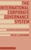 The International Corporate Governance System - Audit Roles and Board Oversight (Hardcover, New) - Felix I Lessambo Photo