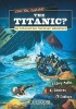 Can You Survive the Titanic? - An Interactive Survival Adventure (Paperback) - Allison Lassieur Photo