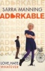 Adorkable (Paperback) - Sarra Manning Photo