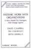 Systemic Work with Organizations - A New Model for Managers and Change Agents (Paperback) - David Campbell Photo