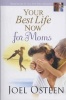 Your Best Life Now for Moms (Hardcover) - Joel Osteen Photo