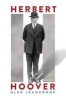 Herbert Hoover - A Life (Hardcover) - Glen Jeansonne Photo