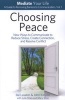 Choosing Peace - New Ways to Communicate to Reduce Stress, Create Connection, and Resolve Conflict (Paperback) - Ike Lasater Photo