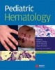 Pediatric Hematology (Hardcover, 3rd Revised edition) - Robert J Arceci Photo