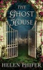 The Ghost House (the Annie Graham Crime Series, Book 1) (Paperback) - Helen Phifer Photo