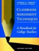 Classroom Assessment Techniques - A Handbook for College Teachers (Paperback, 2nd) - Thomas A Angelo Photo