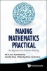 Making Mathematics Practical - An Approach to Problem Solving (Hardcover) - Jaguthsing Dindyal Photo