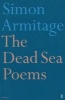 The Dead Sea Poems (Paperback, Main) - Simon Armitage Photo