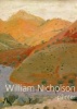 William Nicholson, Painter - Paintings, Woodcuts, Writings, Photographs (Hardcover) - Andrew Nicholson Photo