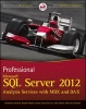 Professional Microsoft SQL Server 2012 Analysis Services with MDX and DAX (Paperback) - Sivakumar Harinath Photo