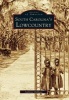 South Carolina's Lowcountry (Paperback) - Anthony Chibbaro Photo