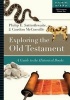 Exploring the Old Testament - A Guide to the Historical Books (Paperback) - Philip E Satterthwaite Photo