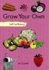 Grow Your Own Fruit and Vegetables (Hardcover) - Ian Cooke Photo