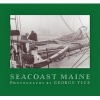 Seacoast Maine - Photographs by  (Paperback) - George Tice Photo