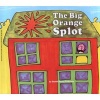 The Big Orange Splot (Paperback) - Daniel Manus Pinkwater Photo