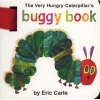 The Very Hungry Caterpillar's Buggy Book (Board book) - Eric Carle Photo