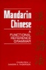 Mandarin Chinese - A Functional Reference Grammar (Paperback, Revised) - Charles N Li Photo