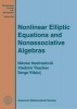 Nonlinear Elliptic Equations and Nonassociative Algebras (Hardcover) - Nikolai Nadirashvili Photo