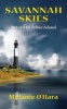 Savannah Skies - Return to Tybee Island (Paperback) - Melanie OHara Photo