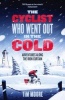 The Cyclist Who Went Out in the Cold - Adventures Along the Iron Curtain Trail (Paperback) - Tim Moore Photo