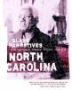 North Carolina Slave Narratives - Slave Narratives from the Federal Writers' Project 1936-1938 (Paperback) - Federal Writers Project of the Works Progress Administratio Photo