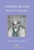 Teaching Meltzer - Modes and Approaches (Paperback) - Meg Harris Williams Photo