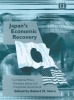 Japan's Economic Recovery - Commercial Policy, Monetary Policy and Corporate Governance (Hardcover, illustrated edition) - Robert Mitchell Stern Photo