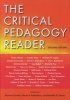 The Critical Pedagogy Reader (Paperback, 2nd Revised edition) - Antonia Darder Photo