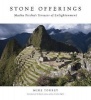 Stone Offerings - Machu Picchu's Terraces of Enlightenment (English, Spanish, Hardcover) - Mike Torrey Photo