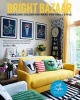 Bright Bazaar - Embracing Colour for Make-you-Smile Style (Hardcover) - Will Taylor Photo