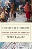 The City at Three P.M. - Writing, Reading, and Traveling (Paperback) - Peter Lasalle Photo