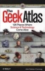 The Geek Atlas - 128 Places Where Science and Technology Come Alive (Paperback) - John Graham Cumming Photo