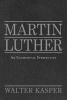 Martin Luther - An Ecumenical Perspective (Paperback) - Walter Kasper Photo