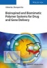 Bioinspired and Biomimetic Polymer Systems for Drug and Gene Delivery (Hardcover) - Zhongwei Gu Photo