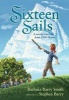 Sixteen Sails (Hardcover) - Barbara Barry Smith Photo